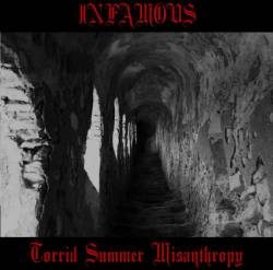 Infamous (ITA) : Torrid Summer Misanthropy